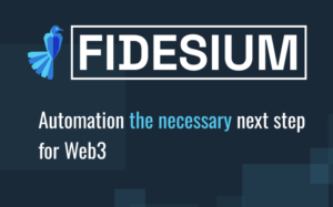 Fidesium title card: Automation, the necessary next step for Web3