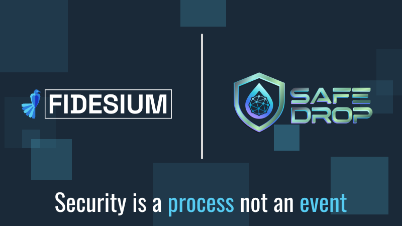 Fidesium and SafeDrop logos side by side above the line Security is a process not an event
